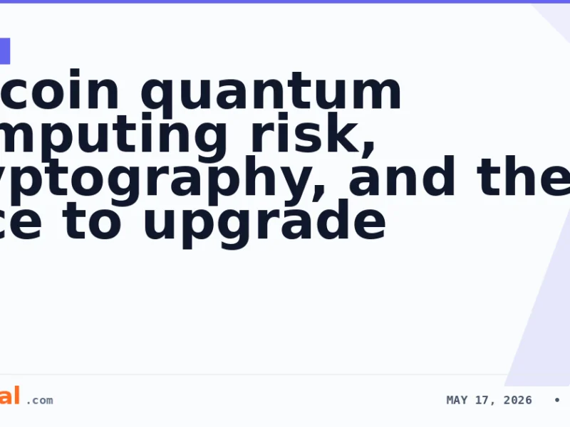 Bitcoin quantum computing risk, cryptography, and the race to upgrade
