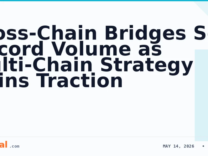 Cross-Chain Bridges See Record Volume as Multi-Chain Strategy Gains Traction