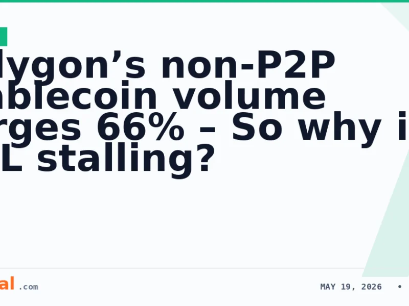 Polygon’s non-P2P stablecoin volume surges 66% – So why is POL stalling?